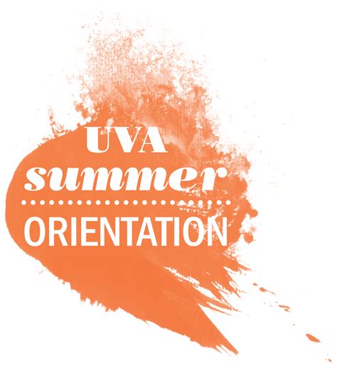 Our office is here for you. . Uva summer orientation